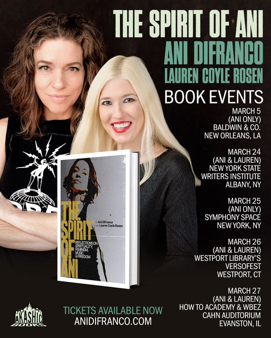 Ani DiFranco releases new book "The Spirit of Ani" with co-author Lauren Coyle Rosen