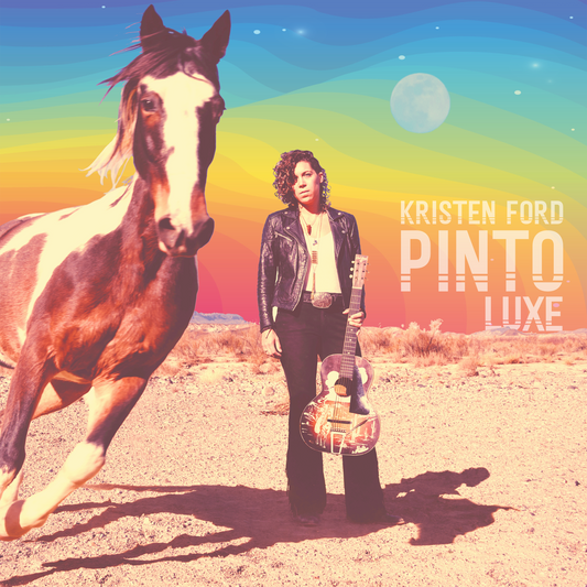 Kristen Ford Releases Deluxe Album Pinto (Luxe)