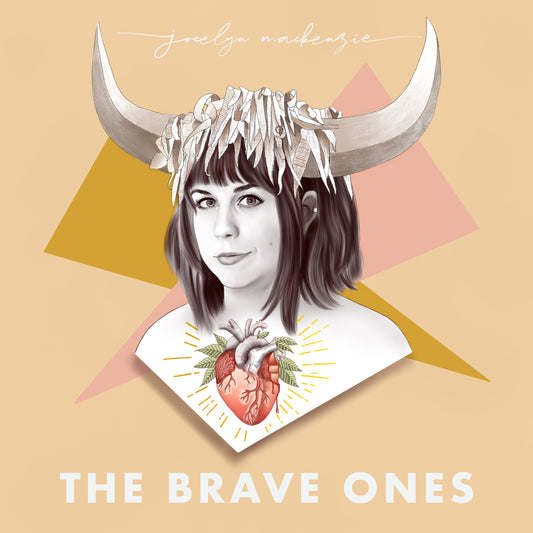 Jocelyn Mackenzie - The Brave Ones (Single)